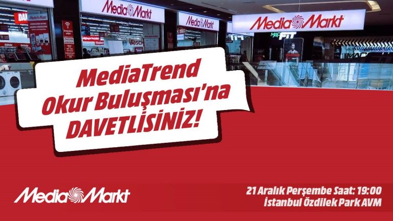 21 Aralık’taki MediaTrend Okur Buluşmasına DAVETLİSİNİZ!