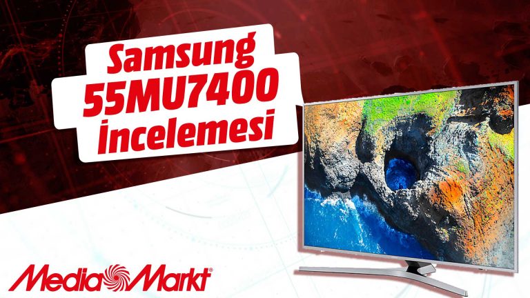 Samsung 55MU7400 inceleme