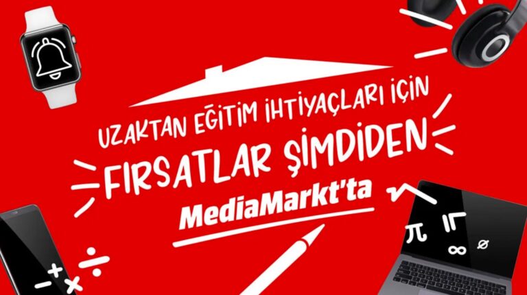 MediaMarkt Uzaktan Eğitim Teknolojileri kampanyası devam ediyor!