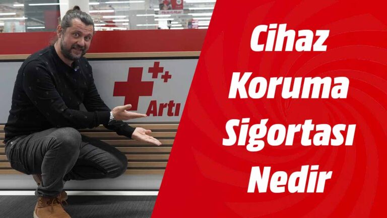 MediaMarkt Cihaz Koruma Sigortası Nedir? Cihazlar Nasıl Korunur?