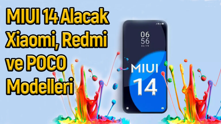 MIUI 14 alan tüm Xiaomi, Redmi ve POCO modelleri
