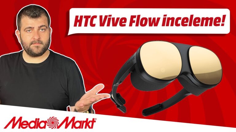 HTC Vive Flow inceleme!