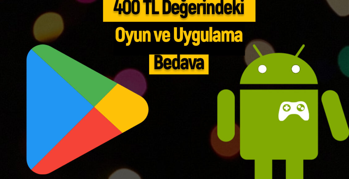 Google Play Store ücretsiz oyun ve uygulama