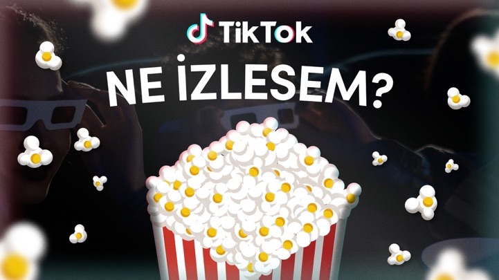 TikTok’taki dizi ve film severler #Neİzlesem’de bir araya geliyor