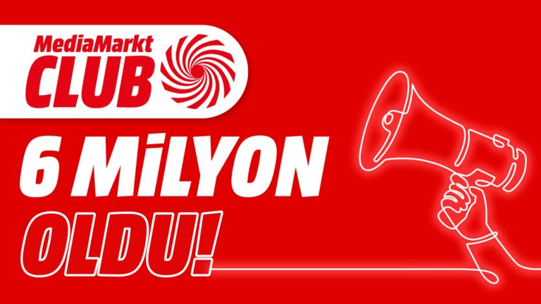 MediaMarkt’ın Sadakat Programı MediaMarkt CLUB, 6 milyon üyeye ulaştı